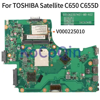 TOSHIBA Satellite C650D C655D Sülearvuti Emaplaadi V000225010 6050A2357401-MB-A02 DDR3 Sülearvuti Emaplaadi